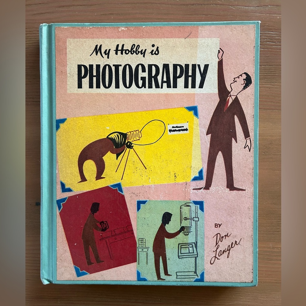 ‘My Hobby is Photography’ by Don Langer